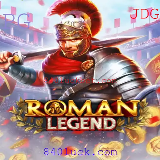Descubra o Mundo Fascinante de RomanLegend e 840luck.com